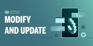 Mobile app development Step 9: Modify and Update  