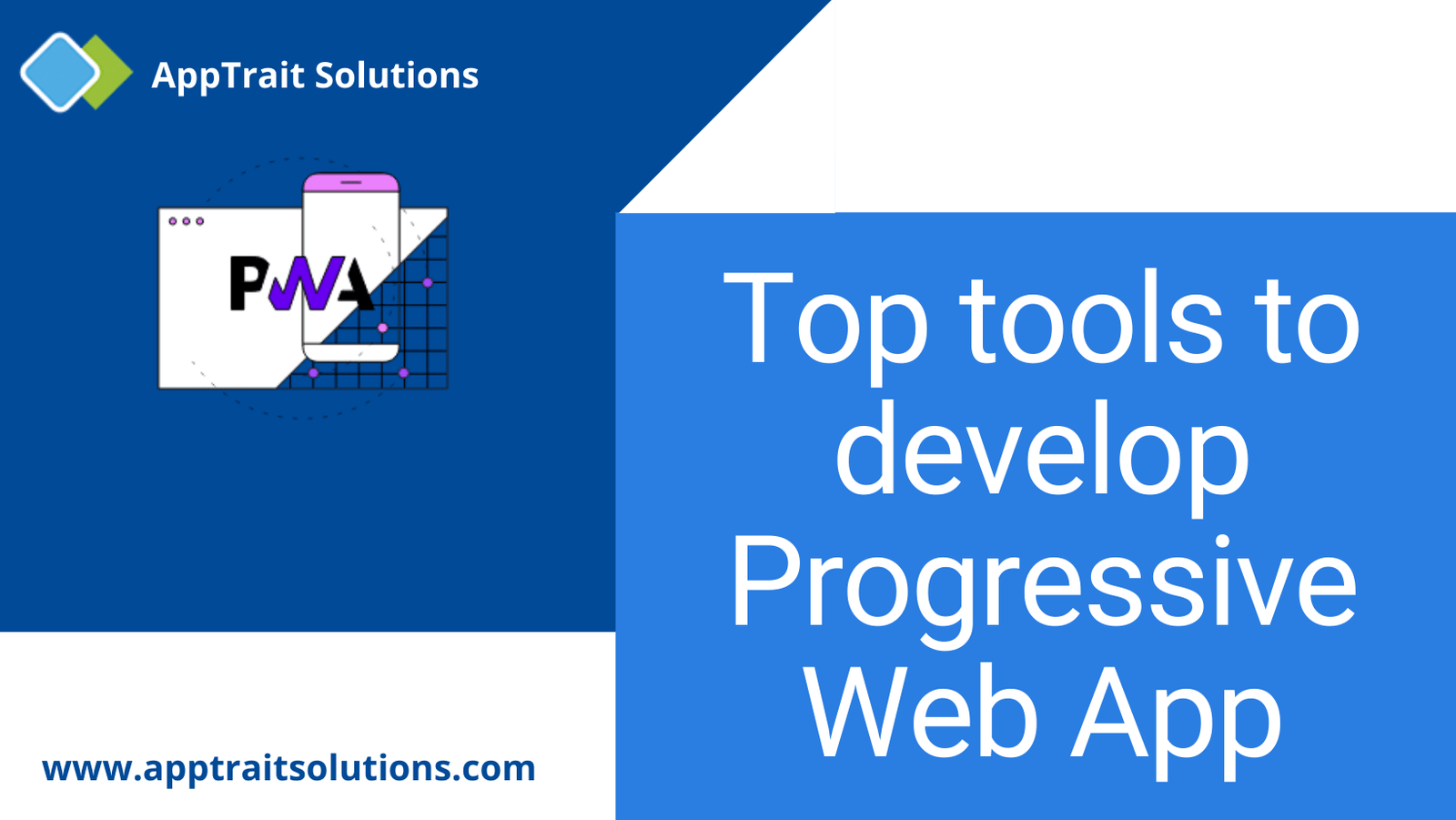 Top tools to develop progressive web app