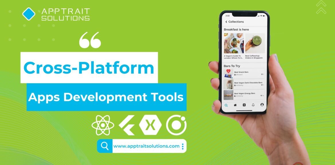 Best Cross-Platform Apps Development Tools
