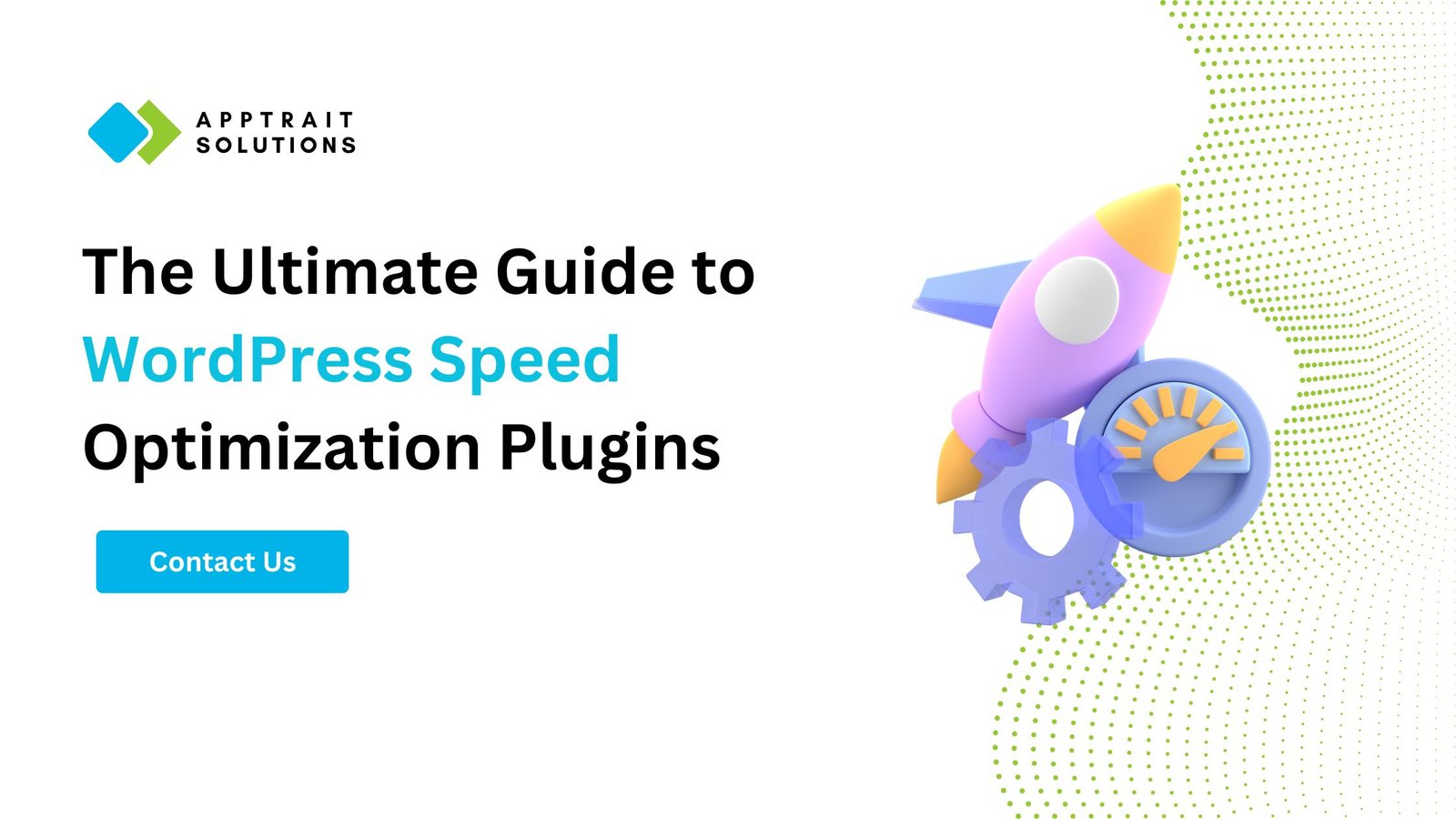 The Ultimate Guide to WordPress Speed Optimization Plugins