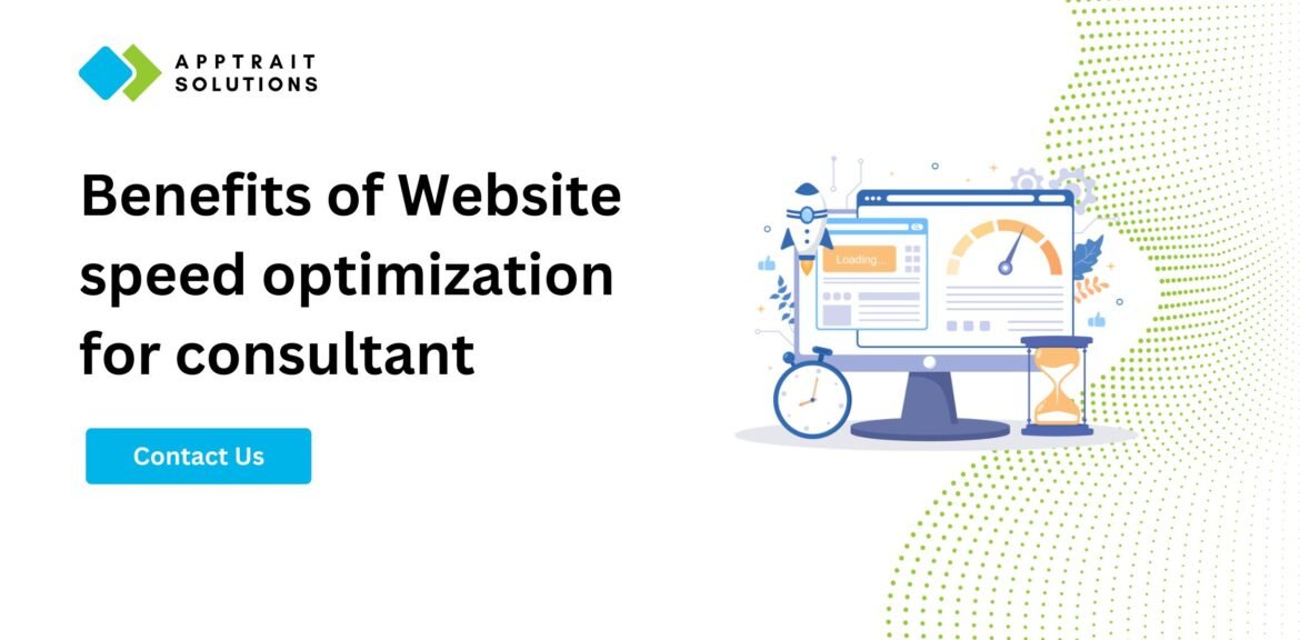 Benefits of Website speed optimization for consultant